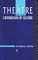 Theatre at the Crossroads of Culture