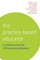 Practice-Based Educator