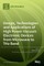 Design, Technologies and Applications of High Power Vacuum Electronic Devices from Microwave to THz Band