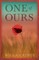 One of Ours;With an Excerpt by H. L. Mencken
