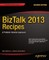 BizTalk 2013 Recipes