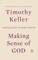 Making Sense of God