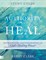 Authority to Heal Study Guide