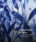 Felicity Aylieff: Expressions in Blue