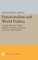 Sewell, J: Functionalism and World Politics