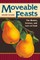 Moveable Feasts