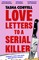 Love Letters to a Serial Killer