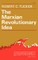 The Marxian Revolutionary Idea