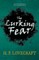 The Lurking Fear (Fantasy and Horror Classics);With a Dedication by George Henry Weiss