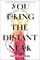 You Bring the Distant Near