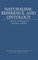 Naturalism, Reference and Ontology; Essays in Honor of Roger F. Gibson