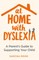 At Home with Dyslexia