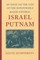 An Essay on the Life of the Honourable Major-General Israel Putnam
