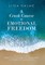 A Crash Course in Emotional Freedom