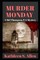 Murder Monday