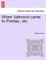 When Valmond Came to Pontiac, Etc.