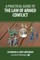A Practical Guide to the Law of Armed Conflict