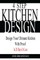 4 Step Kitchen Design