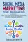 social media marketing for business
