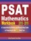 PSAT Mathematics Workbook 2018 - 2019