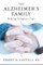 The Alzheimer's Family: Helping Caregivers Cope