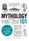 Mythology 101