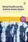 Mental Health and the Criminal Justice System