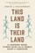 This Land Is Their Land