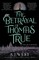 The Betrayal of Thomas True