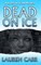 Dead on Ice