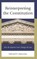 Reinterpreting the Constitution
