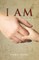I Am