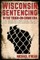 Wisconsin Sentencing in the Tough-on-Crime Era