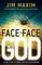 Face to Face with God