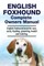English Foxhound Complete Owners Manual. English Foxhound book for care, costs, feeding, grooming, health and training.