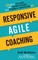 Responsive Agile Coaching