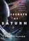 Secrets of Saturn
