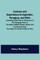 Journeys and Experiences in Argentina, Paraguay, and Chile; Including a Side Trip to the Source of the Paraguay River in the State of Matto Grosso, Brazil, and a Journey Across the Andes to the Rio Tambo in Peru