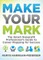 Make Your Mark