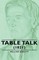 Table Talk - (1821)