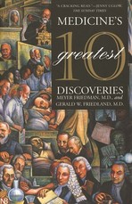 Medicine's 10 Greatest Discoveries Medicine's 10 Greatest Discoveries