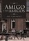 Amigo y Sus Amigos