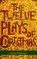 The Twelve Plays of Christmas