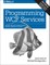 Programming WCF Services
