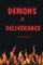 Demons & Deliverance