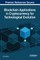 Blockchain Applications in Cryptocurrency for Technological Evolution