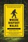 Where Bigfoot Walks