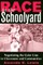 Race in the Schoolyard