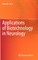 Applications of Biotechnology in Neurology