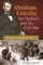 Abraham Lincoln, the Quakers, and the Civil War